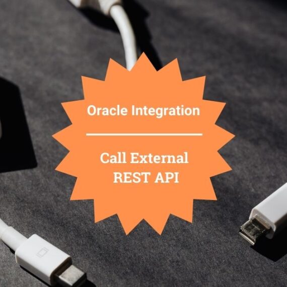 Call External REST API: Oracle Integration Cloud
