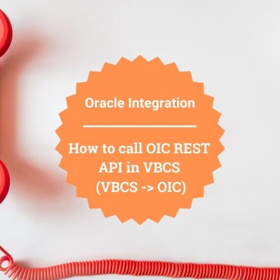 How to call OIC REST API in VBCS (VBCS -> OIC)