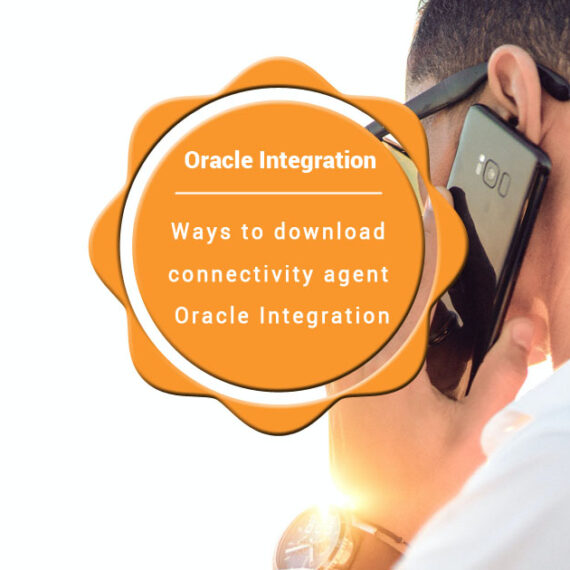 Ways to download connectivity agent Oracle Integration