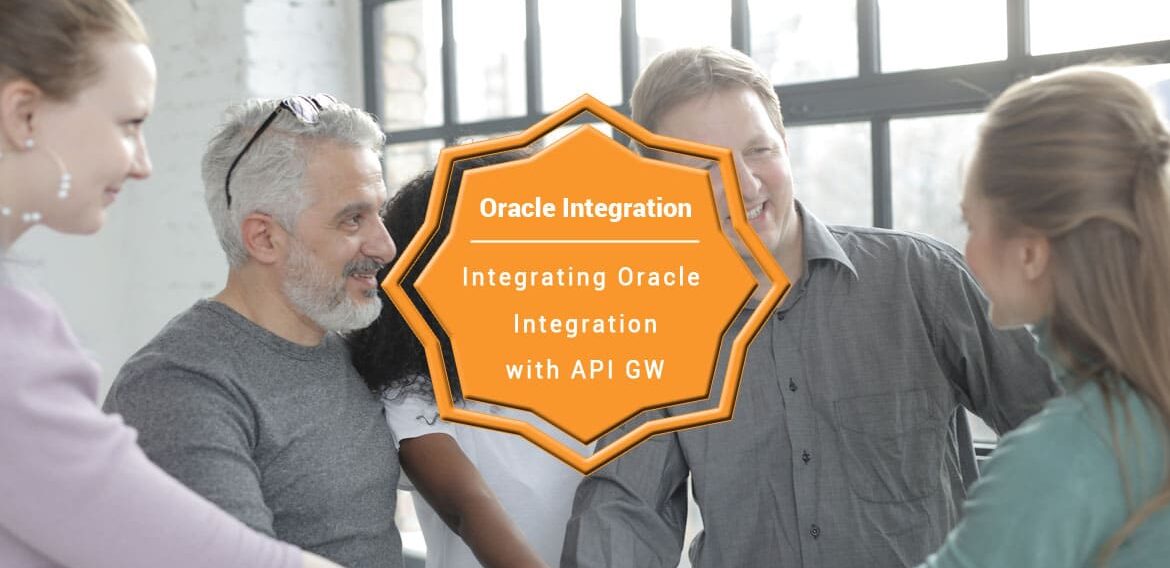 Integrating Oracle Integration with API GW