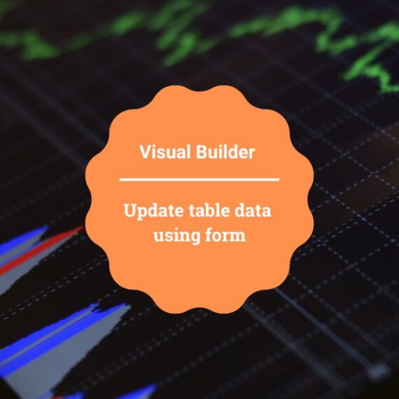 Update table data using form in Oracle Visual builder