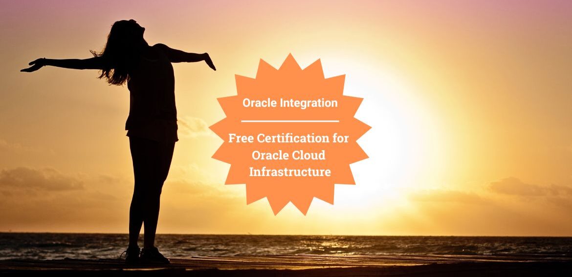 Free Certification for Oracle Cloud Infrastructure (OCI)