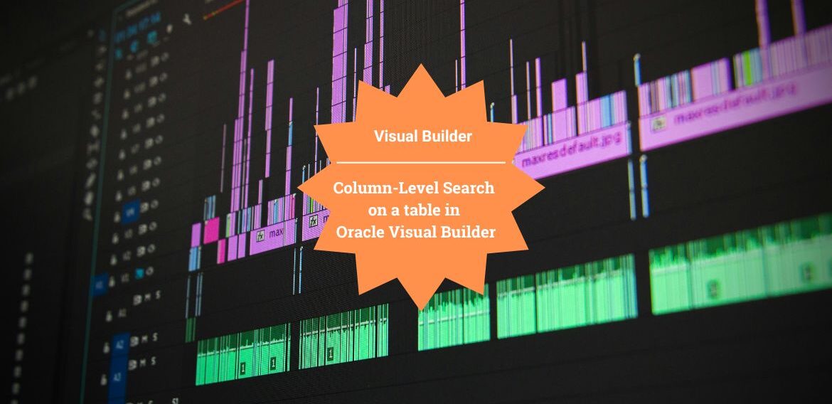 Column-Level Search on a table in Oracle Visual Builder