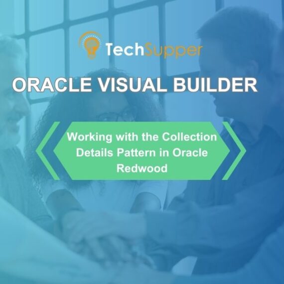 Working with the Collection Details Pattern in Oracle Redwood