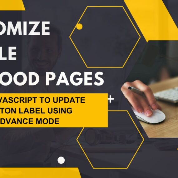 Javascript to Update Button Label using Advance mode in Visual Builder Redwood