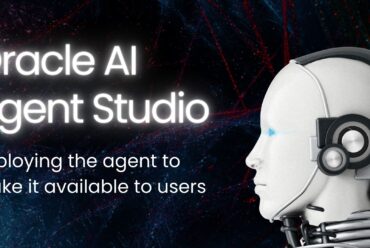 How to deploy the agent to make it available to users | Oracle AI Agent Studio