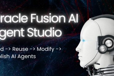 Oracle SaaS AI Agent Studio – Build, Reuse, Modify, and Publish AI Agents
